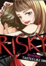 Risky: Revenge Tastes Like Sin